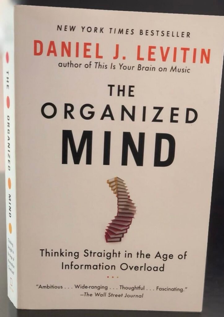 img_4788-1-723x1024 “Book Review: The Organized Mind by Daniel J. Levitin”
